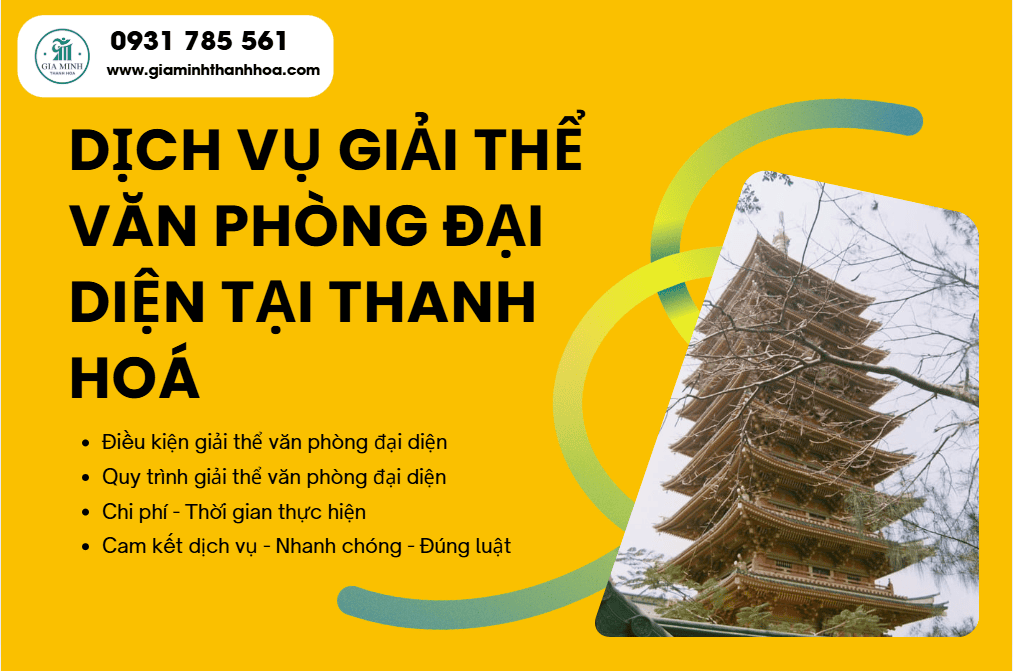 Dịch vụ giải thể văn phòng đại diện tại Thanh Hóa trọn gói, hỗ trợ hồ sơ và nộp Sở KH&ĐT đúng quy định.