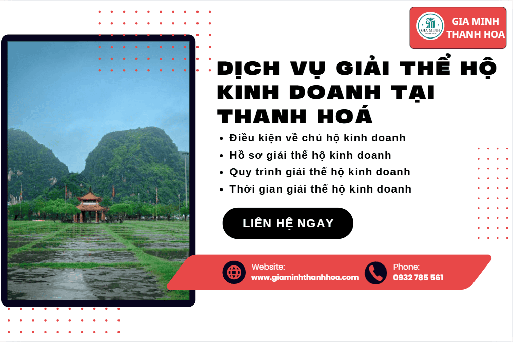 Thủ tục giải thể hộ kinh doanh tại Thanh Hóa – Thực hiện đúng luật, nhanh gọn, không rủi ro 2 Thủ tục giải thể hộ kinh doanh tại Thanh Hóa chi tiết từng bước.