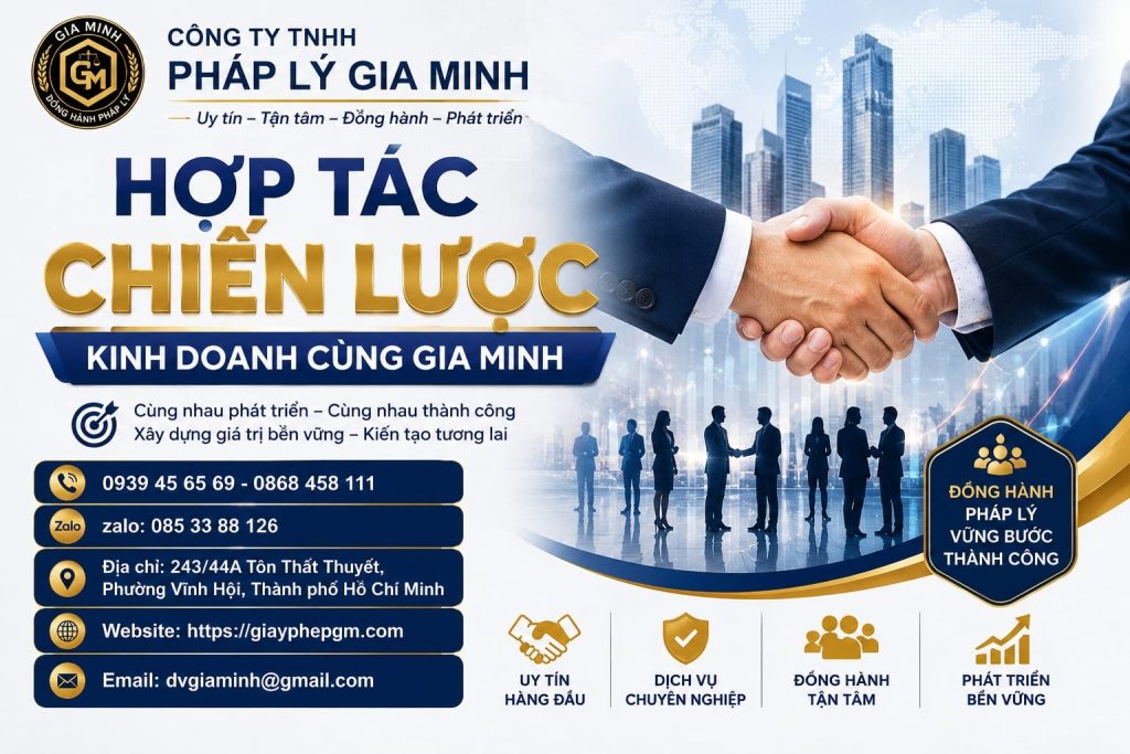 Hợp tác chiến lược kinh doanh cùng Gia Minh