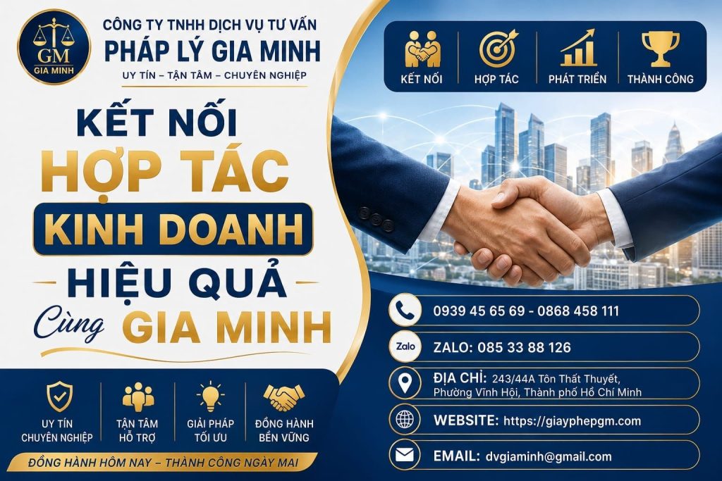 Kết nối hợp tác kinh doanh hiệu quả cùng Gia Minh