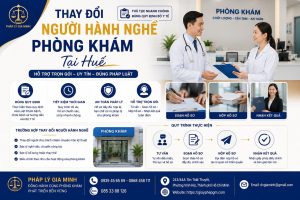 Thay đổi người hành nghề phòng khám tại Huế