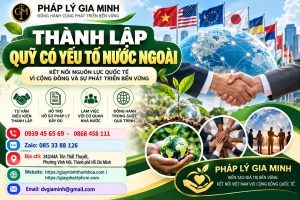 Thành lập quỹ có yếu tố nước ngoài
