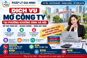 Dịch vụ mở công ty tại phường Khương Đình Hà Nội